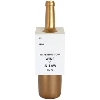Wine & Spirit Tag - "Increasing Your Wine To In-Law Ratio".