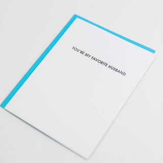 You're My Favorite Husband Letterpress Greeting Card.