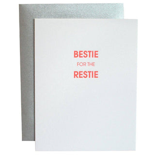 Bestie for the Restie Letterpress Greeting Card.