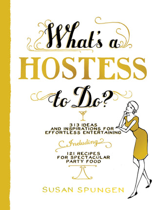 What's a Hostess to Do?.
