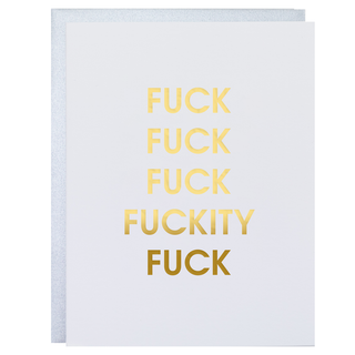 Fuck Fuckity Fuck Fuck Letterpress Greeting Card.