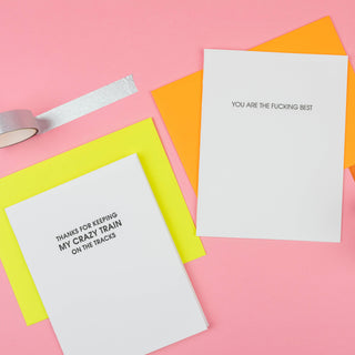 You Are the Fucking Best Letterpress Greeting Card.
