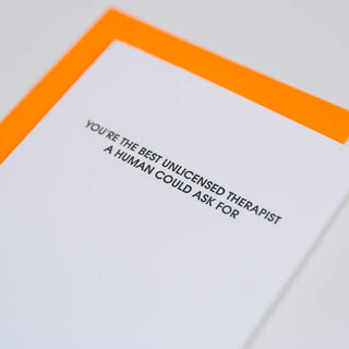 Unlicensed Therapist Letterpress Greeting Card.