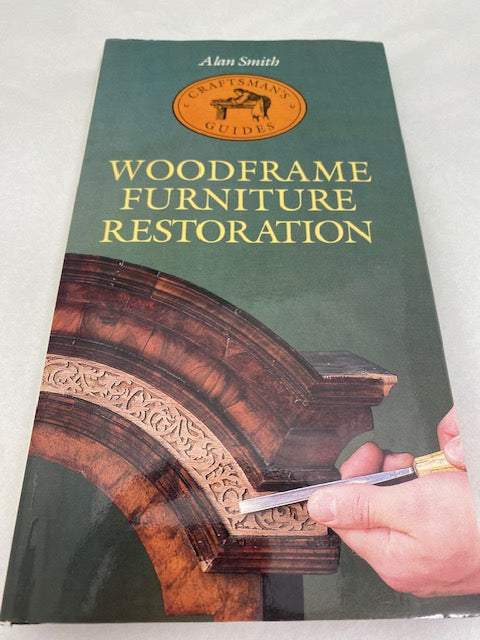 Alan Smith Woodframe Furniture Restoration Book