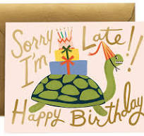 Turtle Belated Birthday Card