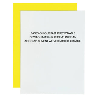 Questionable Decision Making Letterpress Greeting Card.