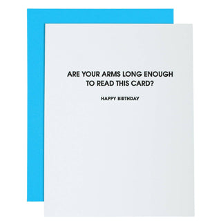 Arms Long Enough - Funny Birthday Letterpress Card.