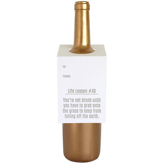 Wine & Spirit Tag - "Life Lesson #46..."