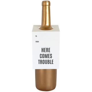 Here Comes Trouble Wine & Spirit Gift Tag