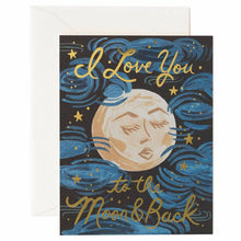 Load image into Gallery viewer, Rifle Paper Co. Greeting Card - I Love You to the Moon &amp; Back
