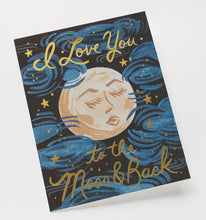 Load image into Gallery viewer, Rifle Paper Co. Greeting Card - I Love You to the Moon &amp; Back
