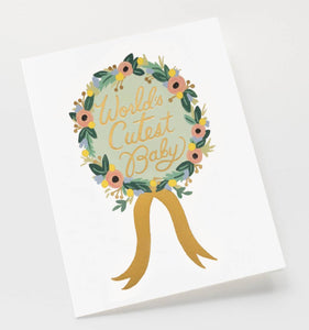 Rifle Paper Co. Greeting Card - World's Cutest Baby
